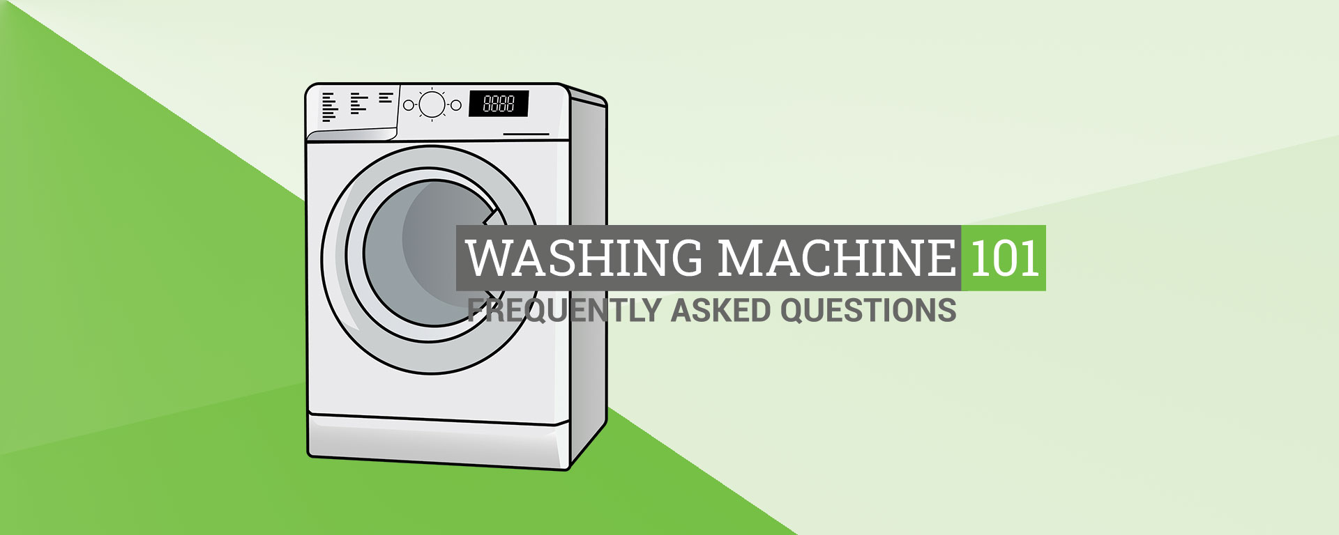 Washing Machine FAQs