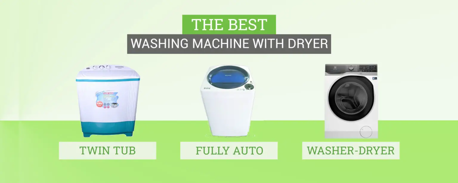 The Best Washing Machine with Dryer (Philippines) 101appliance